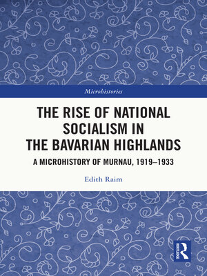 cover image of The Rise of National Socialism in the Bavarian Highlands